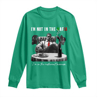 Funny Italian American Mafia Gangster Long Sleeve Shirt I Am Not In The Mafia I'm In The Restaurant Business - Wonder Print Shop