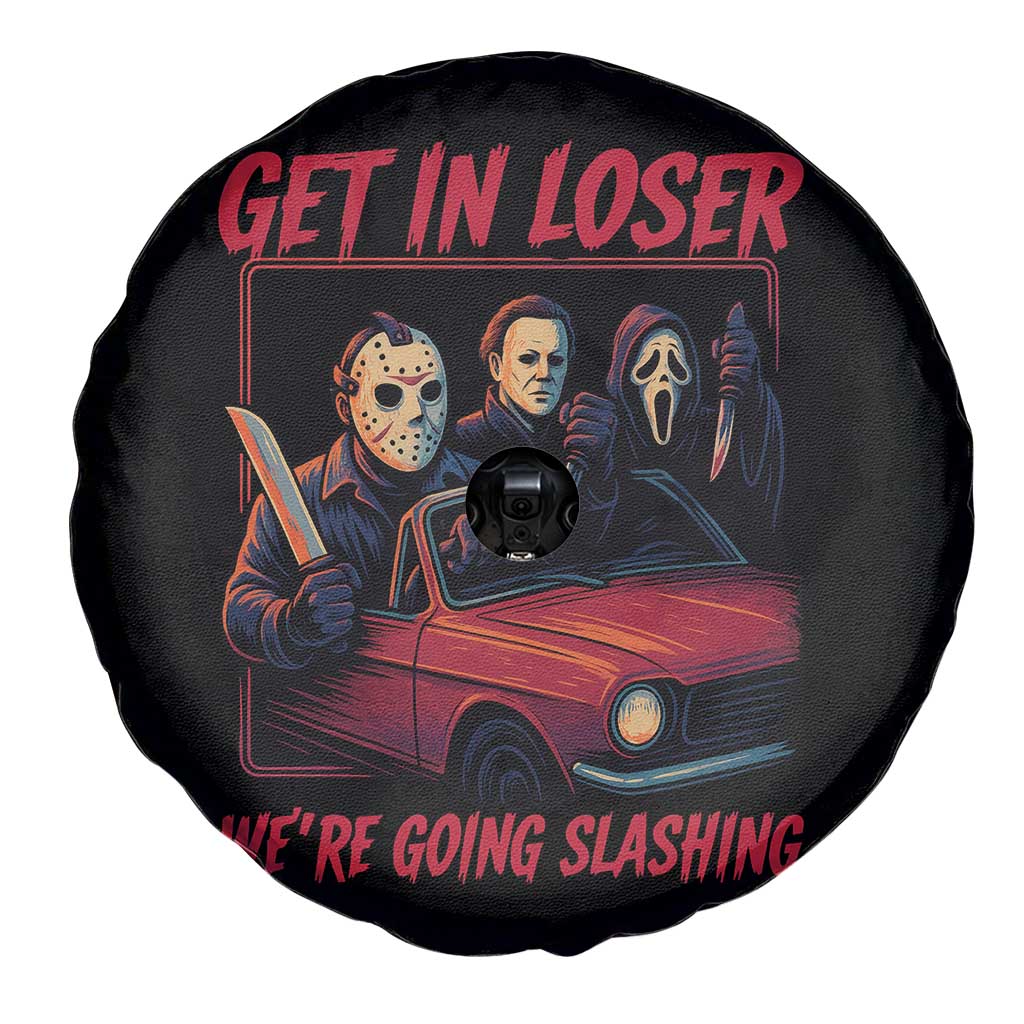 Funny Halloween Horror Slasher Spare Tire Cover Get In Loser We Are Going Slashing - Wonder Print Shop