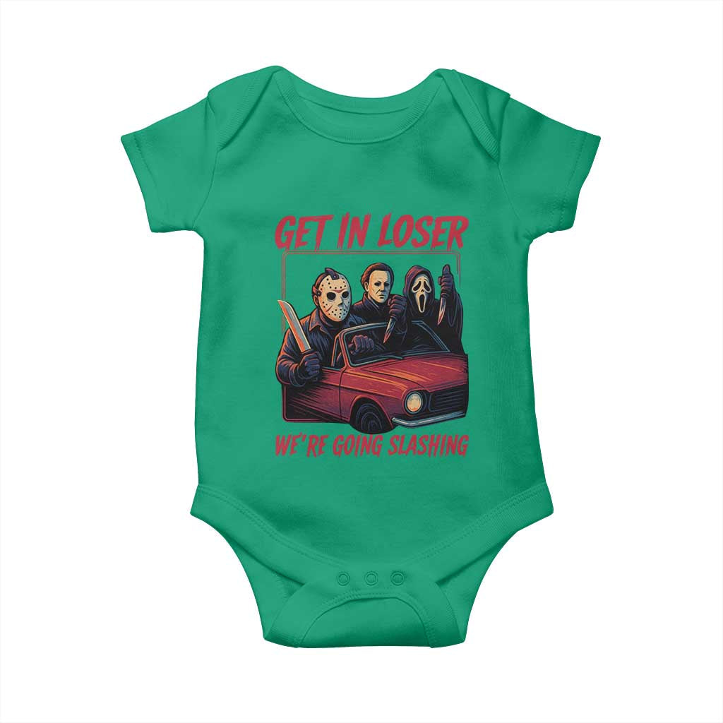 Funny Halloween Horror Slasher Baby Onesie Get In Loser We Are Going Slashing - Wonder Print Shop