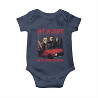 Funny Halloween Horror Slasher Baby Onesie Get In Loser We Are Going Slashing - Wonder Print Shop