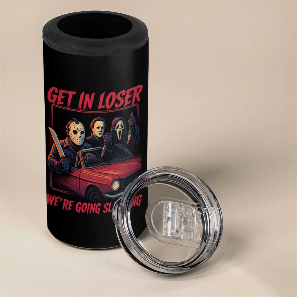 Funny Halloween Horror Slasher 4 in 1 Can Cooler Tumbler Get In Loser We Are Going Slashing - Wonder Print Shop