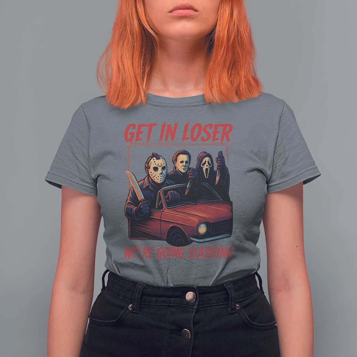 Funny Halloween Horror Slasher T Shirt For Women Get In Loser We Are Going Slashing - Wonder Print Shop