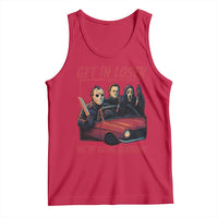 Funny Halloween Horror Slasher Tank Top Get In Loser We Are Going Slashing - Wonder Print Shop