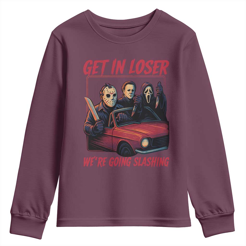 Funny Halloween Horror Slasher Youth Sweatshirt Get In Loser We Are Going Slashing - Wonder Print Shop