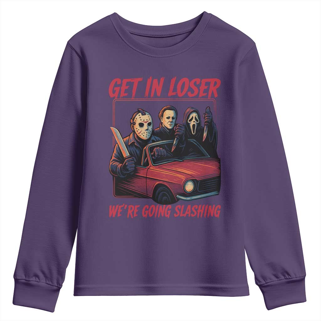 Funny Halloween Horror Slasher Youth Sweatshirt Get In Loser We Are Going Slashing - Wonder Print Shop