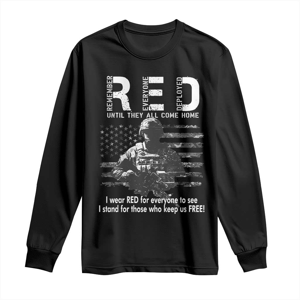 RED Friday Long Sleeve Shirt I Wear Red For Everyone To See I Stand For Those Who Keep Us Free Military - Wonder Print Shop