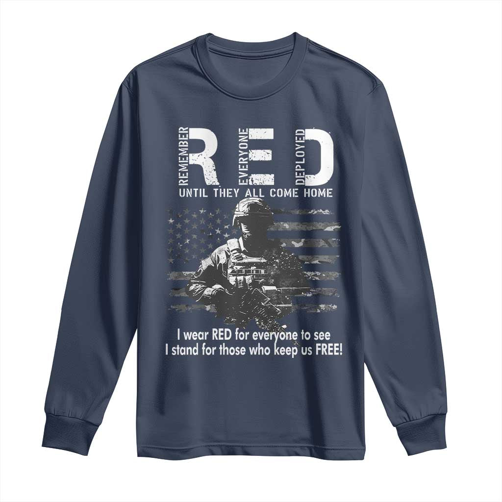 RED Friday Long Sleeve Shirt I Wear Red For Everyone To See I Stand For Those Who Keep Us Free Military - Wonder Print Shop