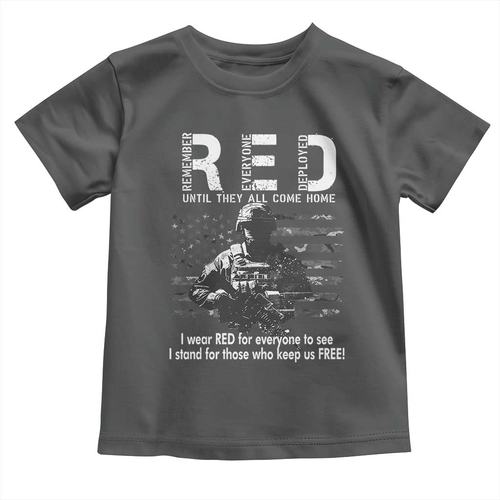 RED Friday Toddler T Shirt I Wear Red For Everyone To See I Stand For Those Who Keep Us Free Military - Wonder Print Shop