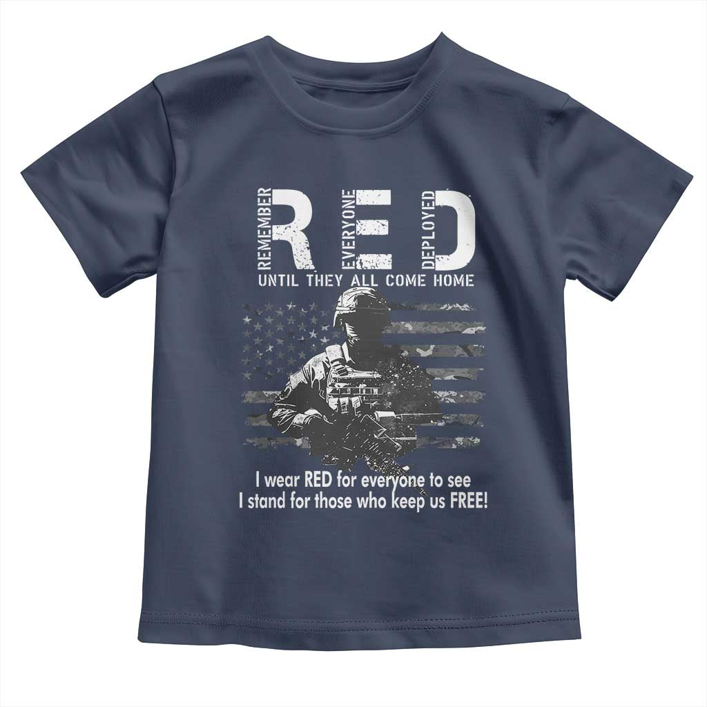RED Friday Toddler T Shirt I Wear Red For Everyone To See I Stand For Those Who Keep Us Free Military - Wonder Print Shop