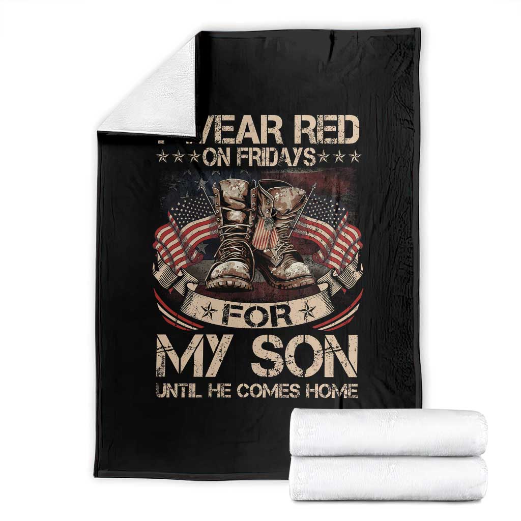 I Wear Red On Fridays For My Son Until He Comes Home Throw Blanket Vintage American Flag - Wonder Print Shop