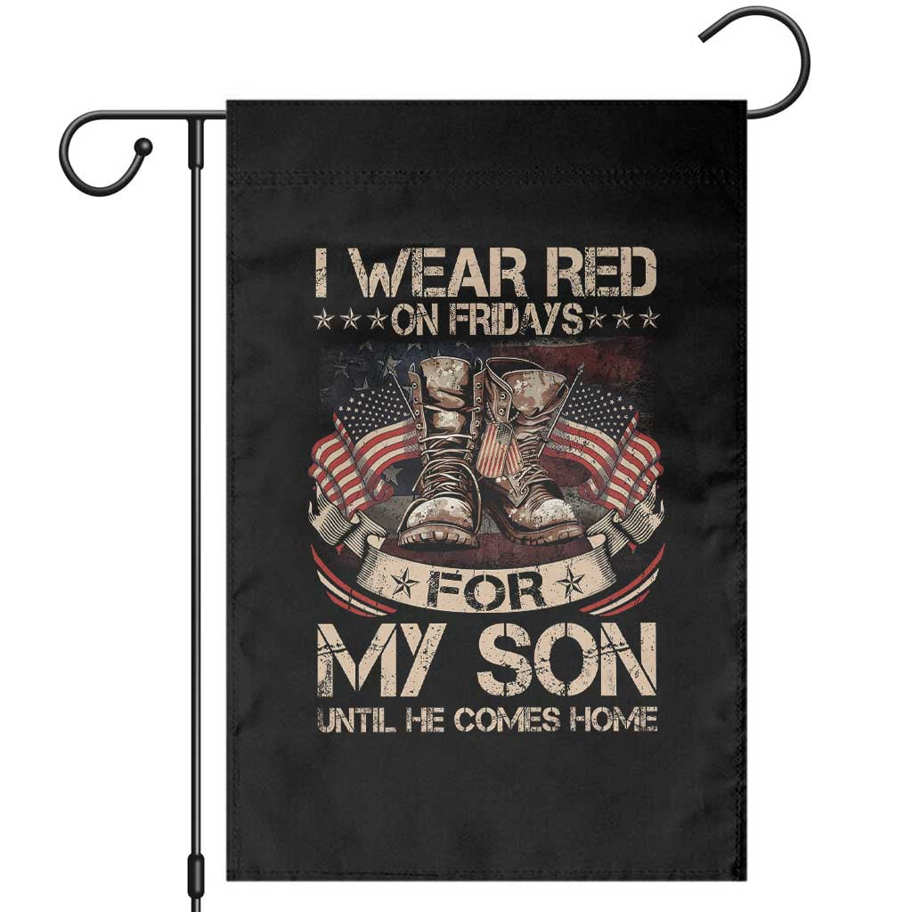 I Wear Red On Fridays For My Son Until He Comes Home Garden Flag Vintage American Flag - Wonder Print Shop