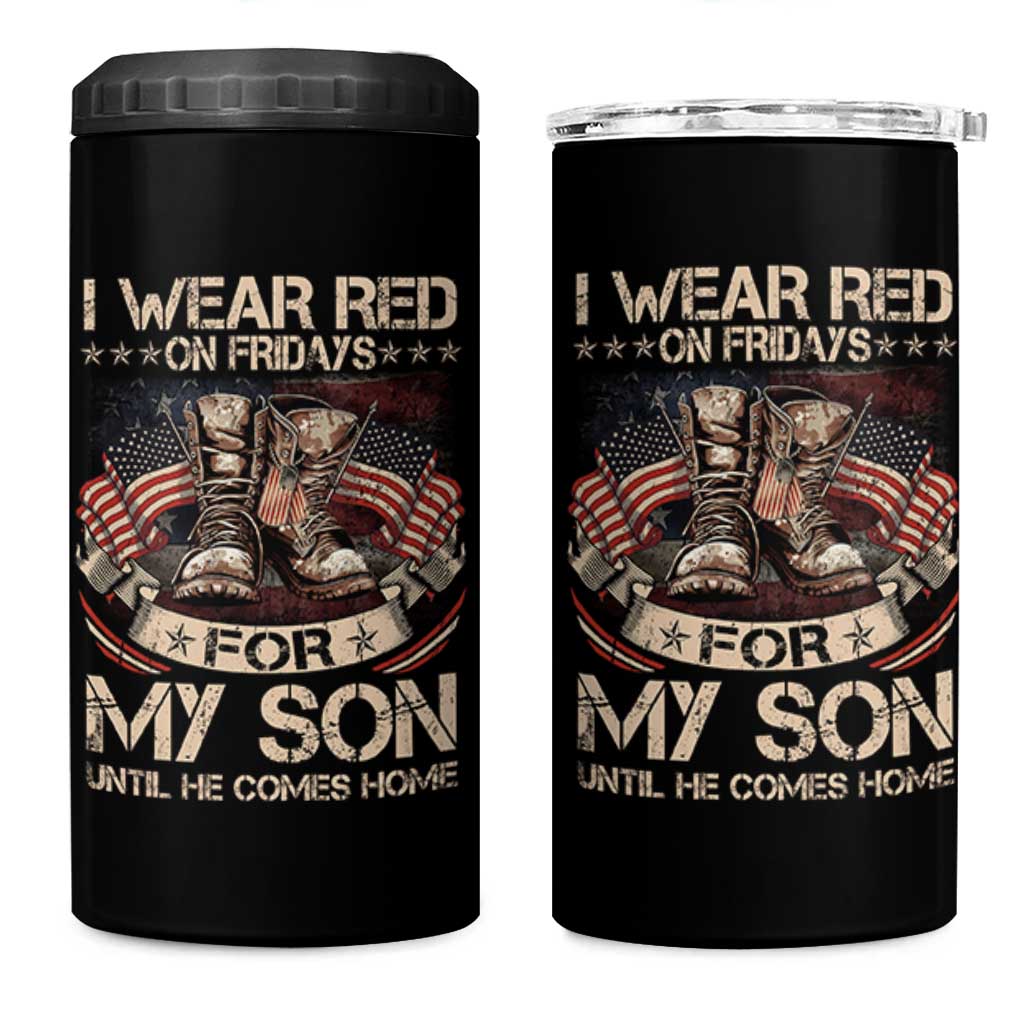 I Wear Red On Fridays For My Son Until He Comes Home 4 in 1 Can Cooler Tumbler Vintage American Flag - Wonder Print Shop
