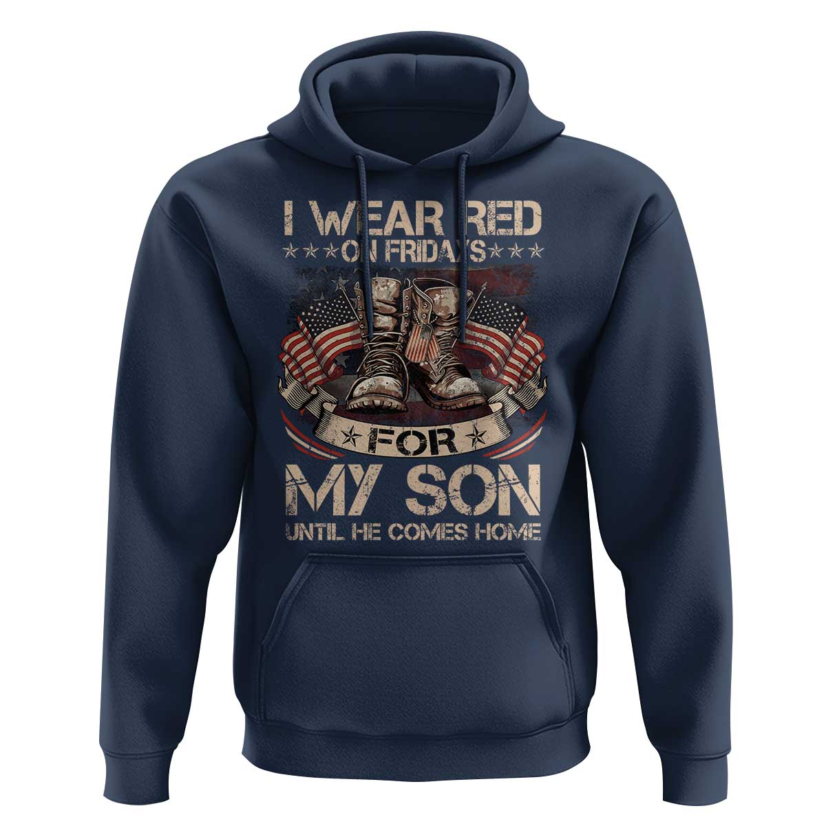 I Wear Red On Fridays For My Son Until He Comes Home Hoodie Vintage American Flag - Wonder Print Shop