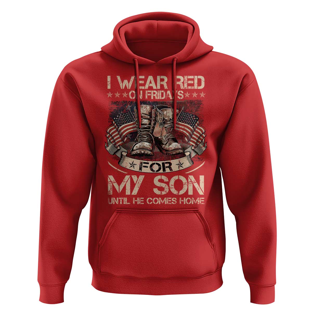 I Wear Red On Fridays For My Son Until He Comes Home Hoodie Vintage American Flag - Wonder Print Shop