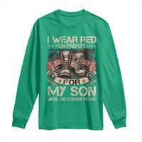 I Wear Red On Fridays For My Son Until He Comes Home Long Sleeve Shirt Vintage American Flag - Wonder Print Shop