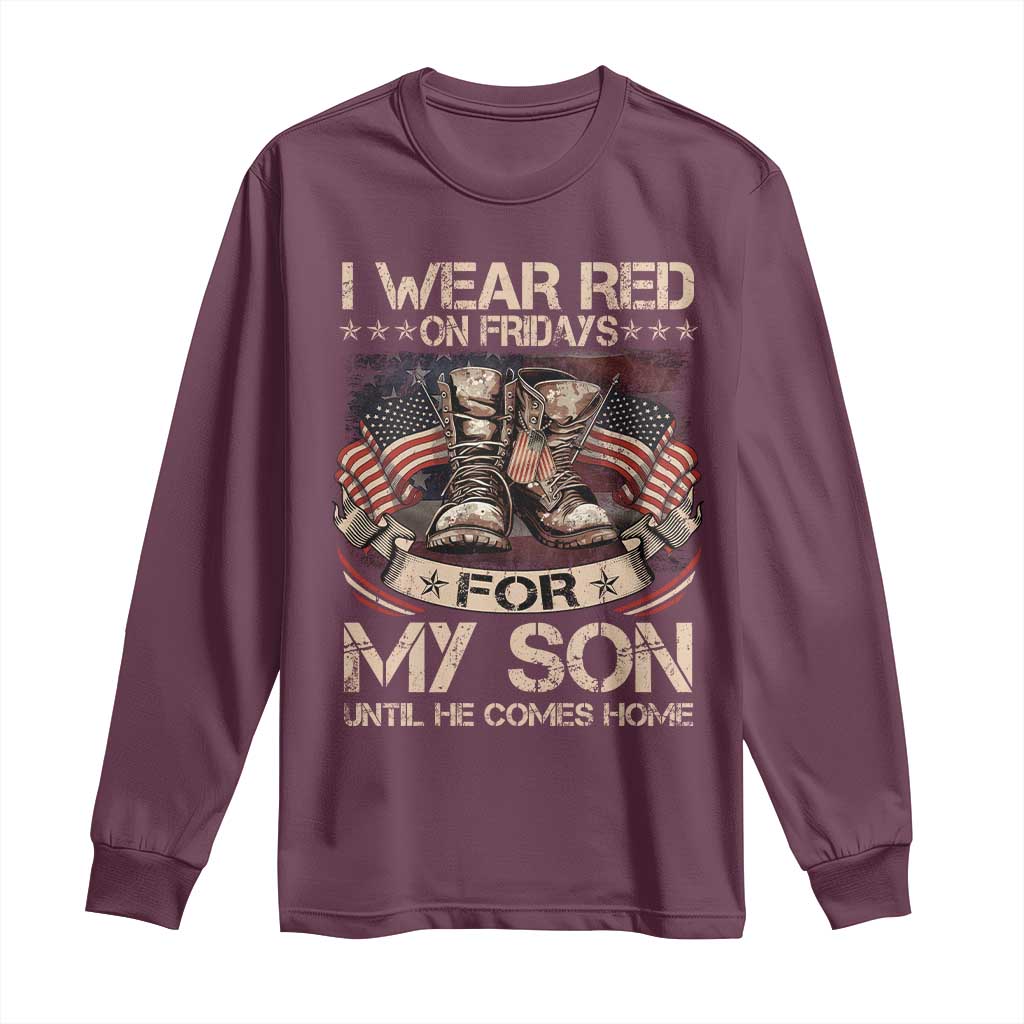 I Wear Red On Fridays For My Son Until He Comes Home Long Sleeve Shirt Vintage American Flag - Wonder Print Shop