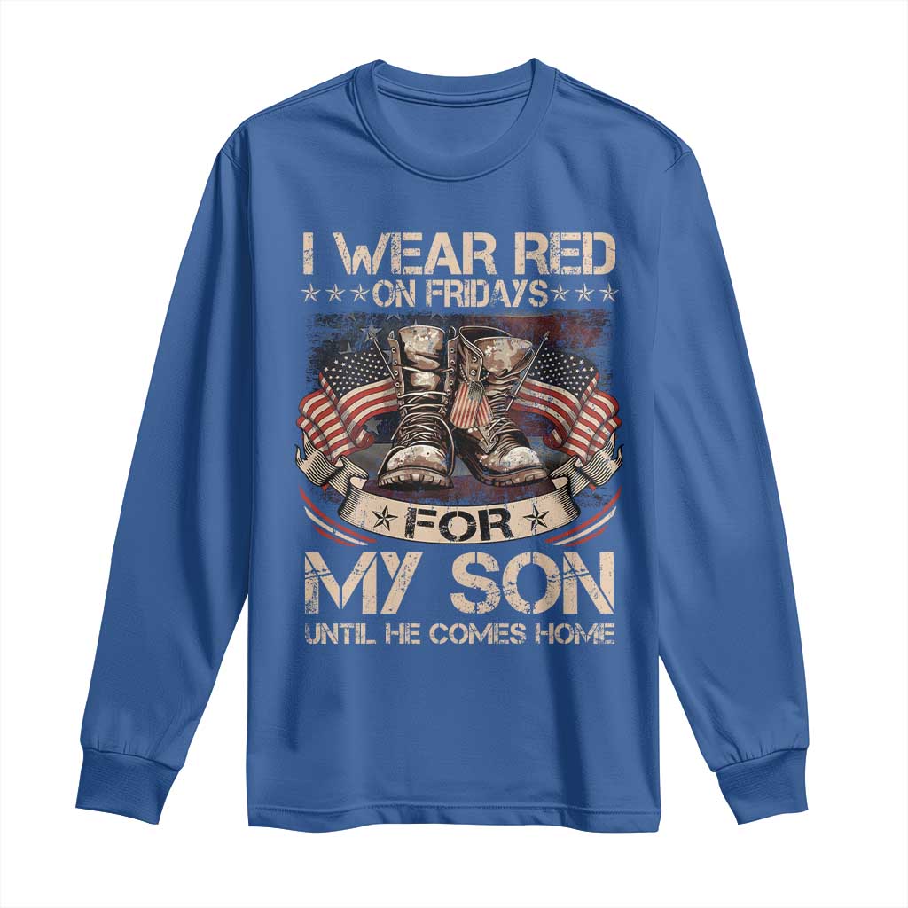 I Wear Red On Fridays For My Son Until He Comes Home Long Sleeve Shirt Vintage American Flag - Wonder Print Shop