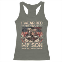 I Wear Red On Fridays For My Son Until He Comes Home Racerback Tank Top Vintage American Flag - Wonder Print Shop