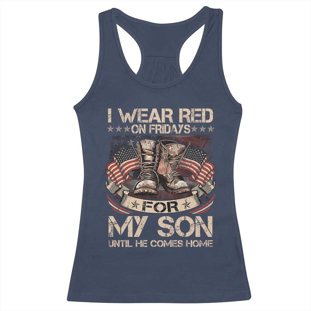 I Wear Red On Fridays For My Son Until He Comes Home Racerback Tank Top Vintage American Flag - Wonder Print Shop
