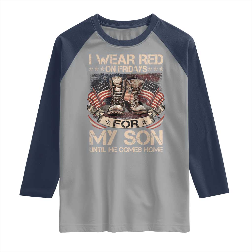 I Wear Red On Fridays For My Son Until He Comes Home Raglan Shirt Vintage American Flag - Wonder Print Shop
