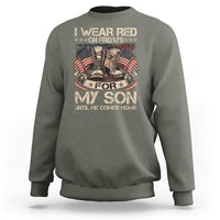 I Wear Red On Fridays For My Son Until He Comes Home Sweatshirt Vintage American Flag - Wonder Print Shop