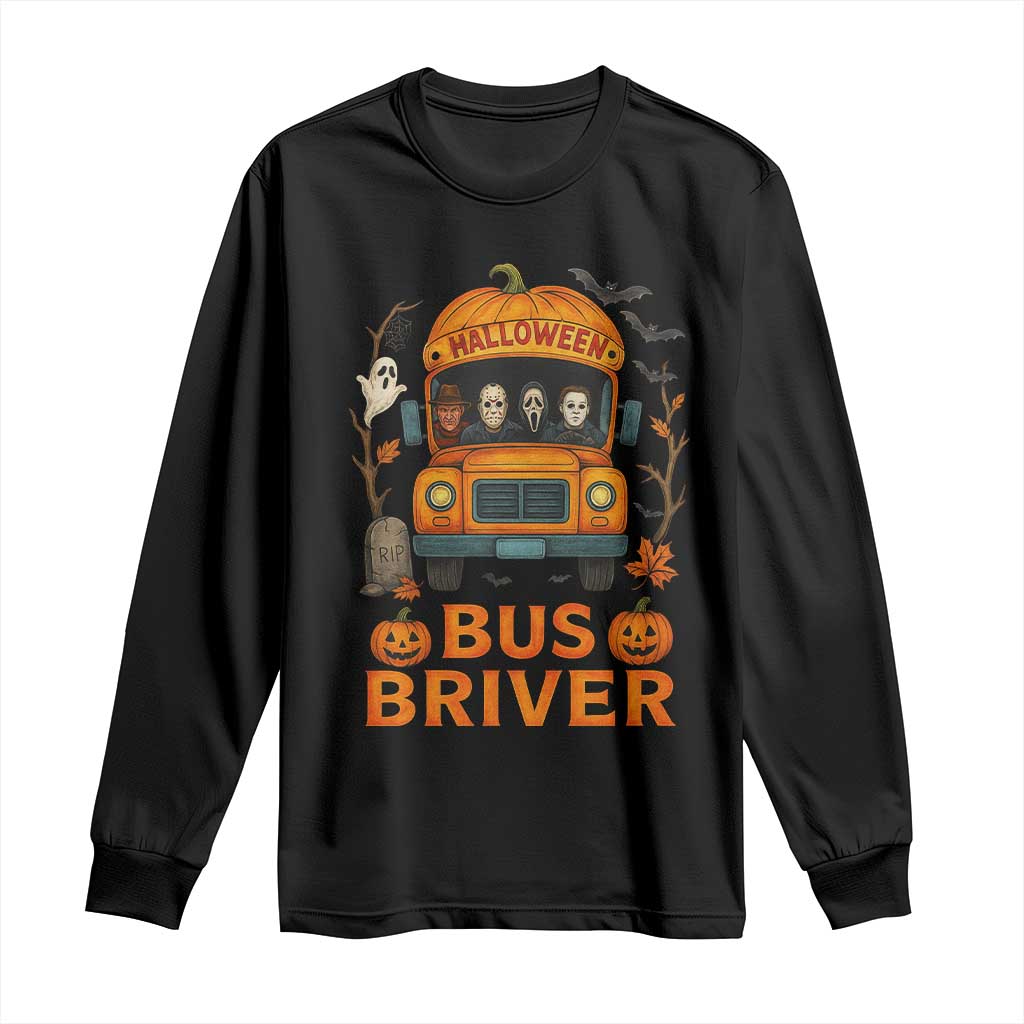 Funny Halloween Bus Driver Long Sleeve Shirt Horror Slashers Pumpkin School Bus Spooky Season - Wonder Print Shop