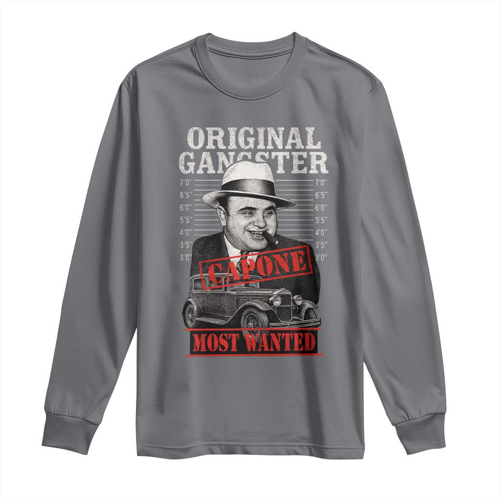 Original Gangster Most Wanted Al Capone Long Sleeve Shirt Italian American Mafia - Wonder Print Shop