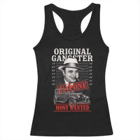 Original Gangster Most Wanted Al Capone Racerback Tank Top Italian American Mafia - Wonder Print Shop