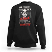 Original Gangster Most Wanted Al Capone Sweatshirt Italian American Mafia - Wonder Print Shop