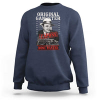 Original Gangster Most Wanted Al Capone Sweatshirt Italian American Mafia - Wonder Print Shop