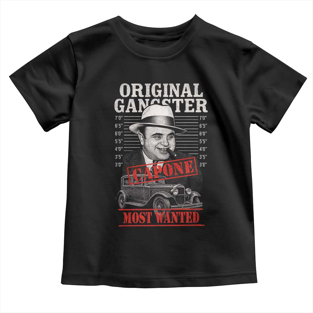 Original Gangster Most Wanted Al Capone Toddler T Shirt Italian American Mafia - Wonder Print Shop