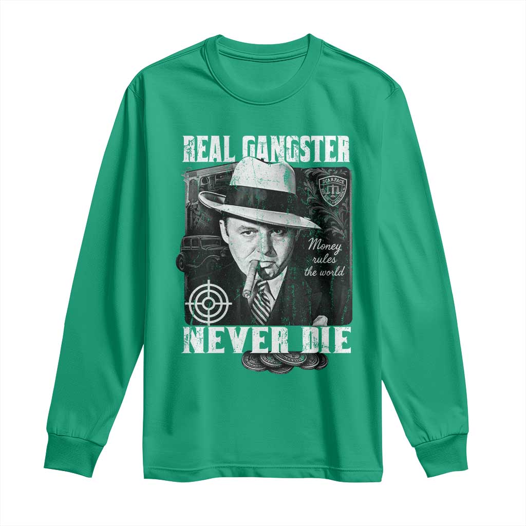 Al Capone Long Sleeve Shirt Real Ganster Never Die Italian American Mafia - Wonder Print Shop