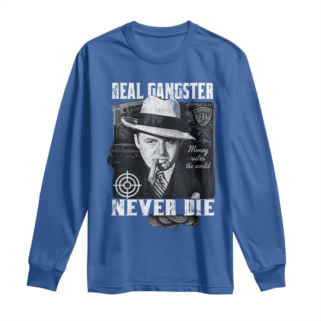 Al Capone Long Sleeve Shirt Real Ganster Never Die Italian American Mafia - Wonder Print Shop
