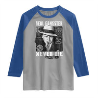 Al Capone Raglan Shirt Real Ganster Never Die Italian American Mafia - Wonder Print Shop