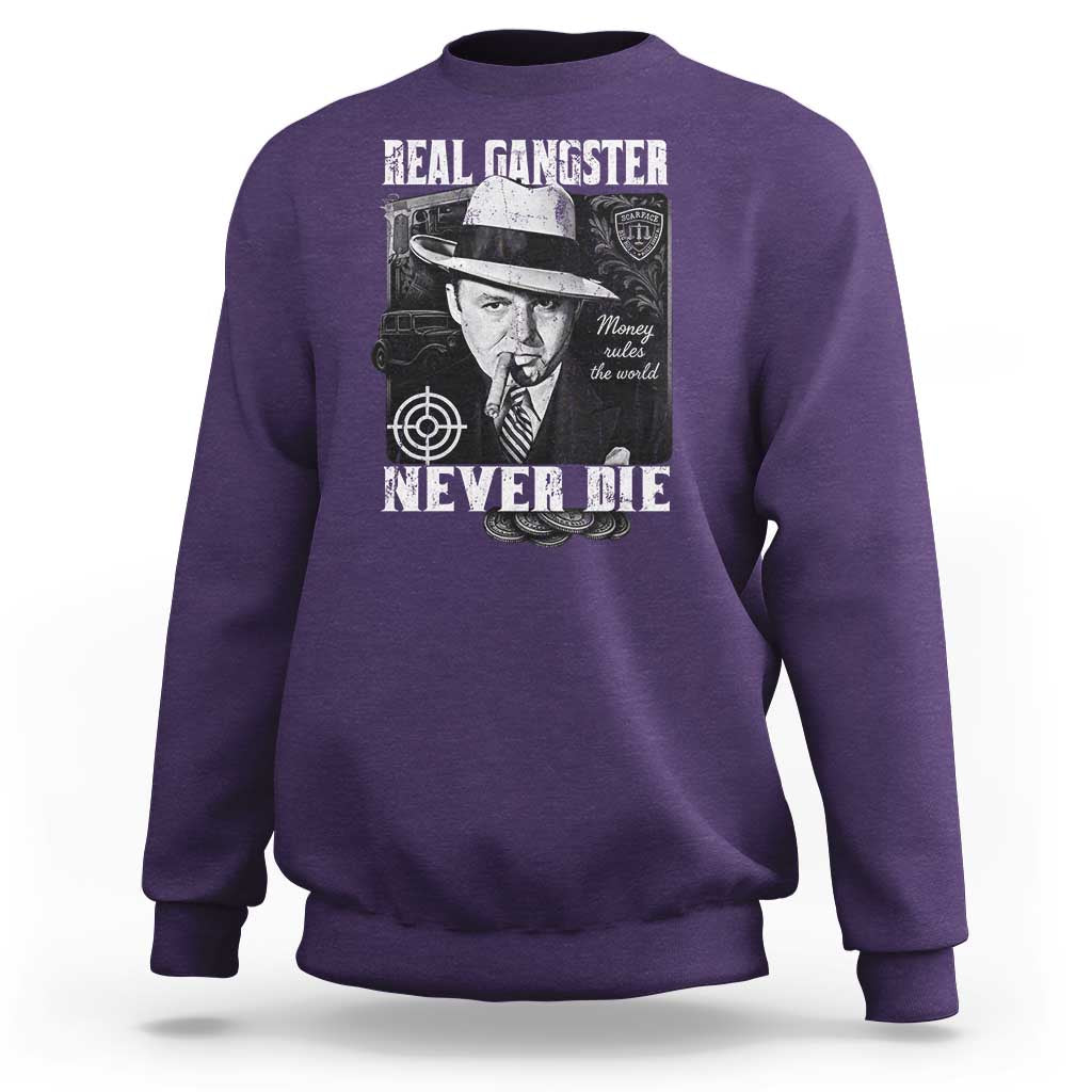 Al Capone Sweatshirt Real Ganster Never Die Italian American Mafia - Wonder Print Shop