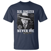 Al Capone T Shirt Real Ganster Never Die Italian American Mafia - Wonder Print Shop