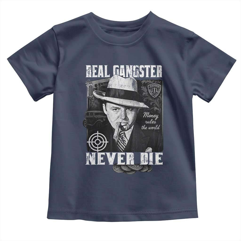 Al Capone Toddler T Shirt Real Ganster Never Die Italian American Mafia - Wonder Print Shop