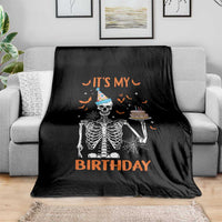 Funny Halloween Birthday Throw Blanket Its My Bday Skeleton Cake Party - Wonder Print Shop