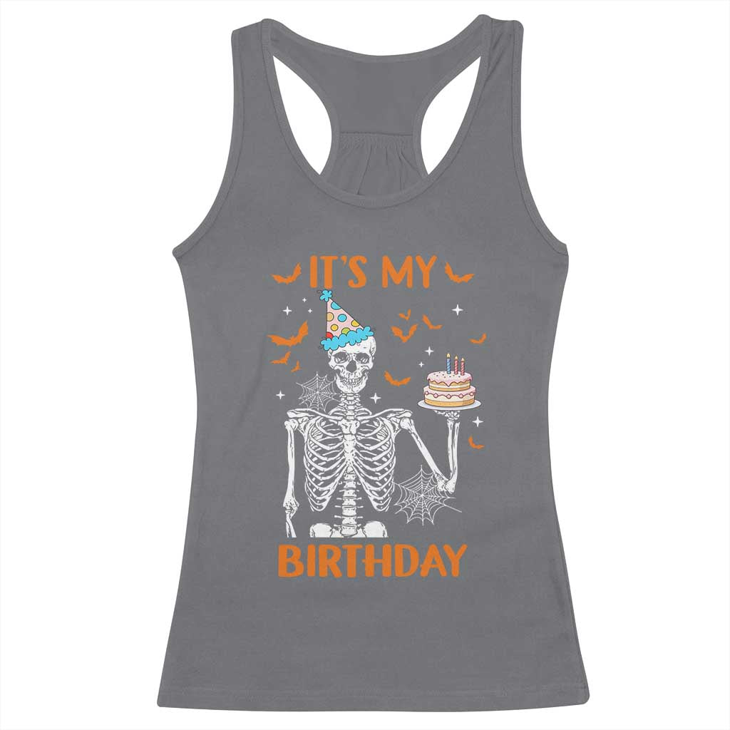Funny Halloween Birthday Racerback Tank Top Its My Bday Skeleton Cake Party - Wonder Print Shop