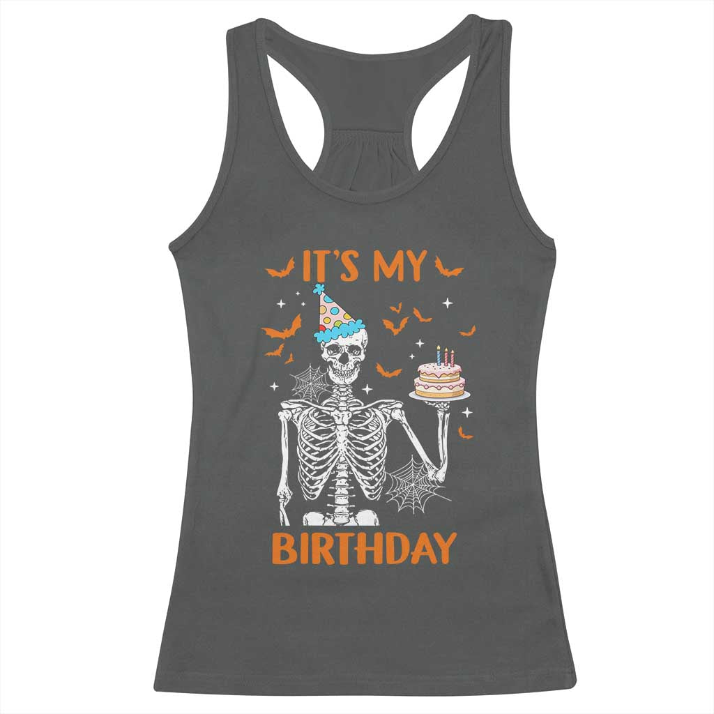 Funny Halloween Birthday Racerback Tank Top Its My Bday Skeleton Cake Party - Wonder Print Shop