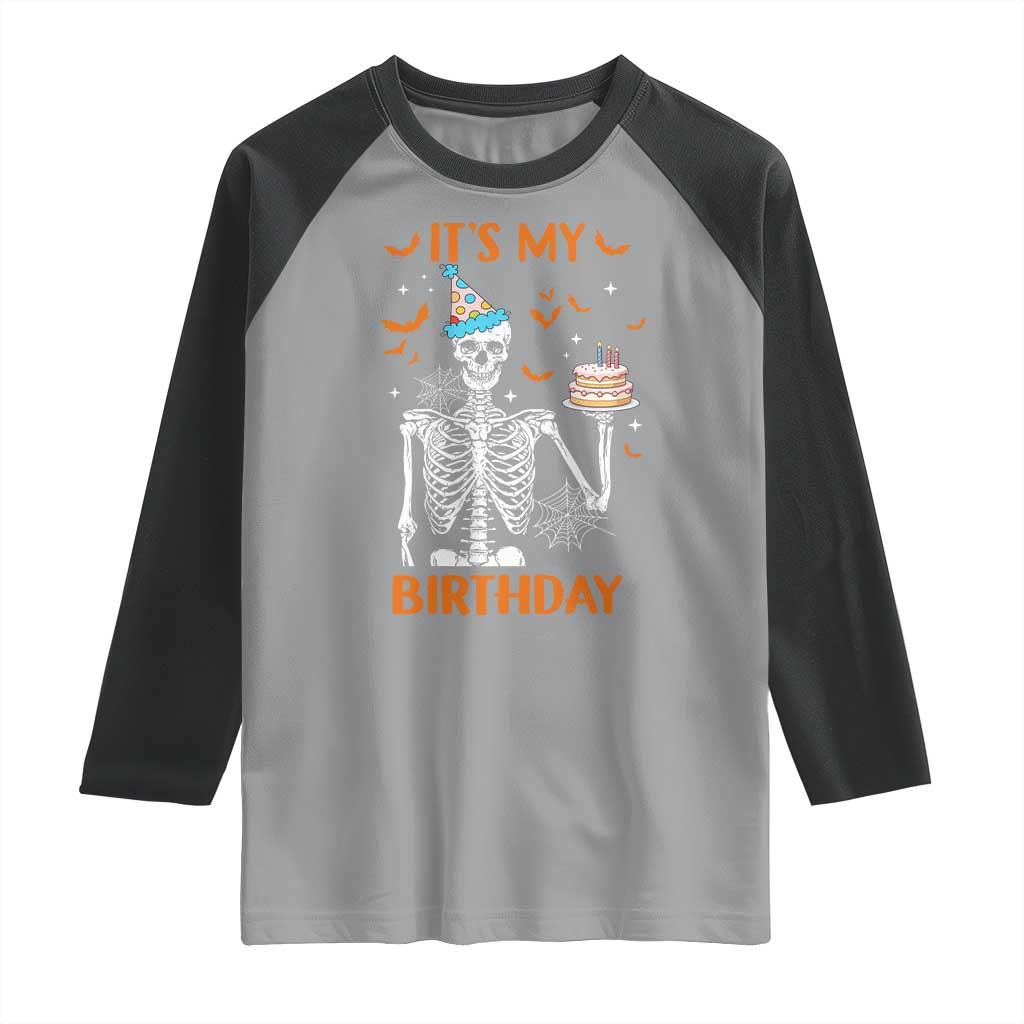 Funny Halloween Birthday Raglan Shirt Its My Bday Skeleton Cake Party - Wonder Print Shop