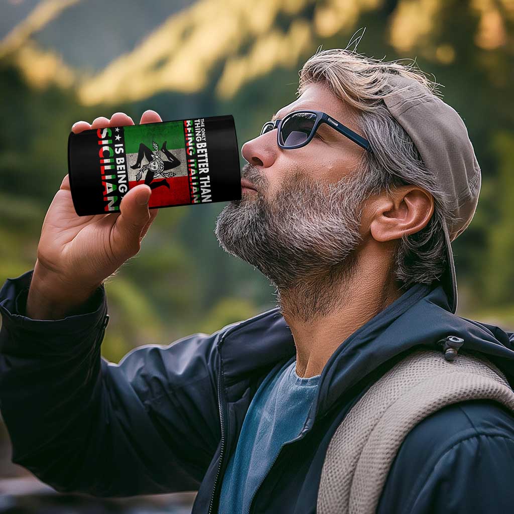 Funny The Only Thing Better Than Being Italian Is Being Sicilian 4 in 1 Can Cooler Tumbler Sicily Italy - Wonder Print Shop