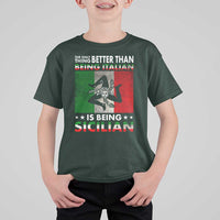 Funny The Only Thing Better Than Being Italian Is Being Sicilian T Shirt For Kid Sicily Italy - Wonder Print Shop