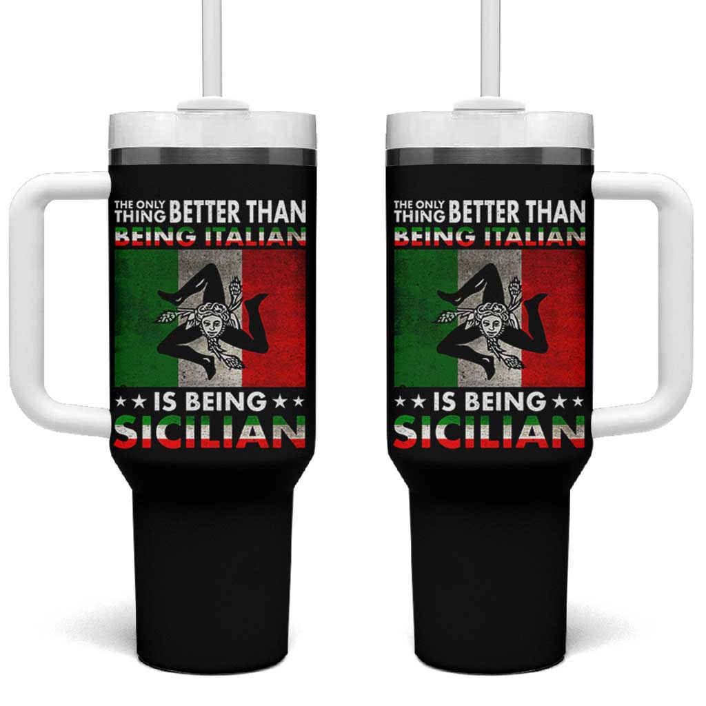 Funny The Only Thing Better Than Being Italian Is Being Sicilian Tumbler With Handle Sicily Italy - Wonder Print Shop