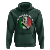 Funny Fuhgeddaboudit Italian Slang Italian Saying Hoodie Che Vuoi - Wonder Print Shop