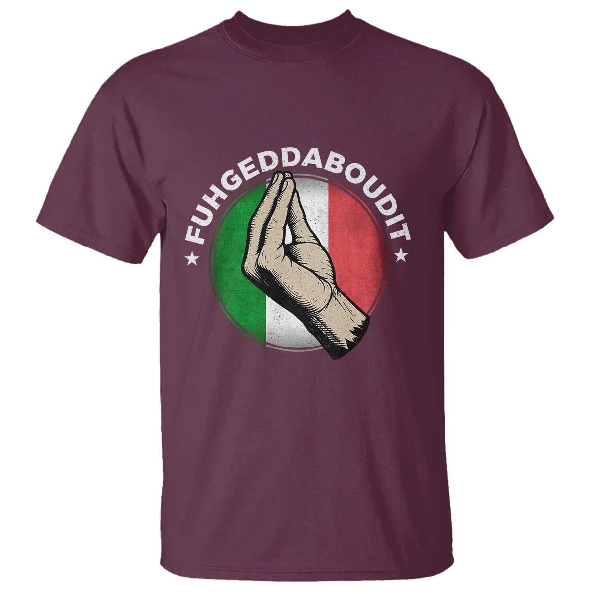 Funny Fuhgeddaboudit Italian Slang Italian Saying T Shirt Che Vuoi - Wonder Print Shop