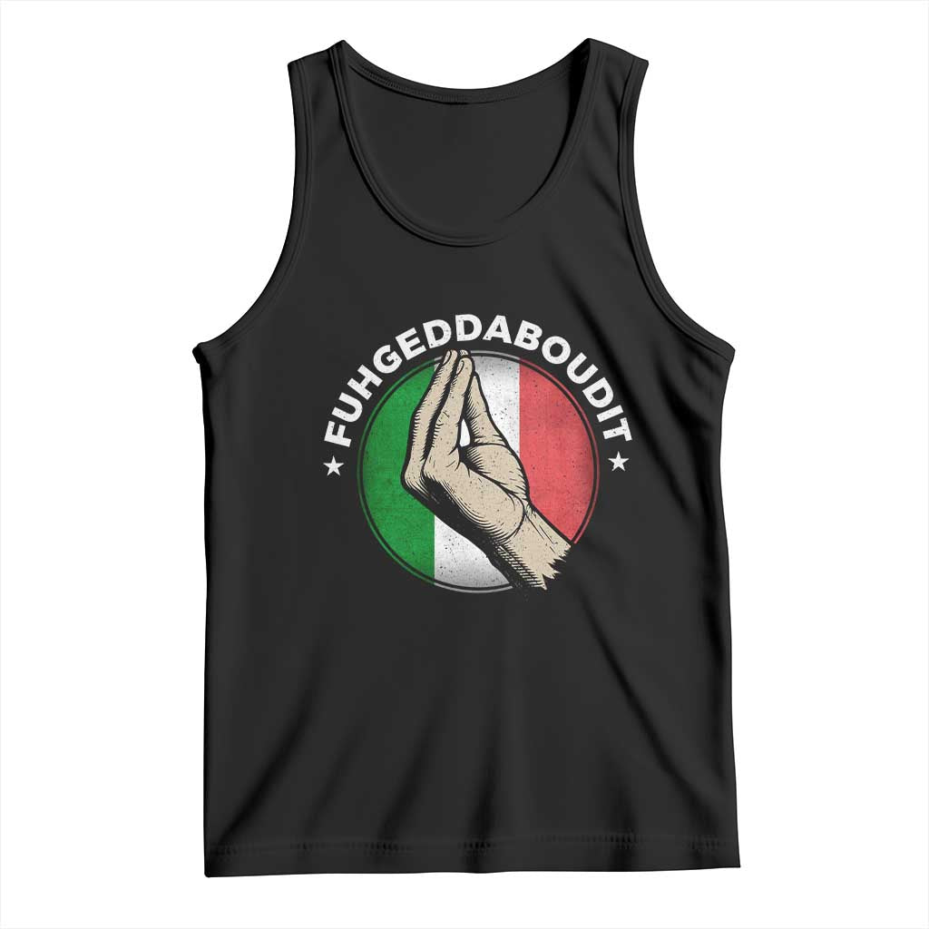 Funny Fuhgeddaboudit Italian Slang Italian Saying Tank Top Che Vuoi - Wonder Print Shop