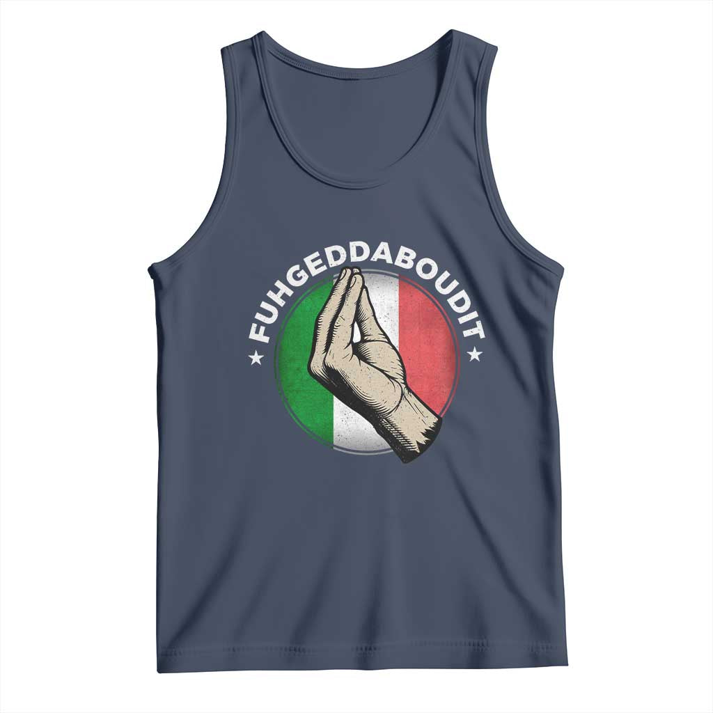 Funny Fuhgeddaboudit Italian Slang Italian Saying Tank Top Che Vuoi - Wonder Print Shop