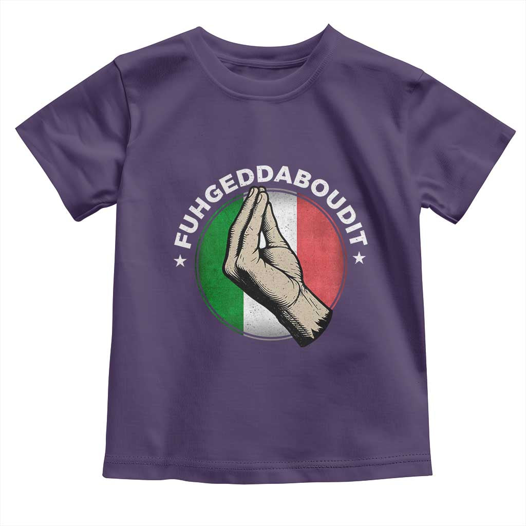 Funny Fuhgeddaboudit Italian Slang Italian Saying Toddler T Shirt Che Vuoi - Wonder Print Shop