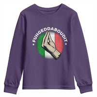 Funny Fuhgeddaboudit Italian Slang Italian Saying Youth Sweatshirt Che Vuoi - Wonder Print Shop
